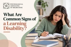 What Are Common Signs of a Learning Disability